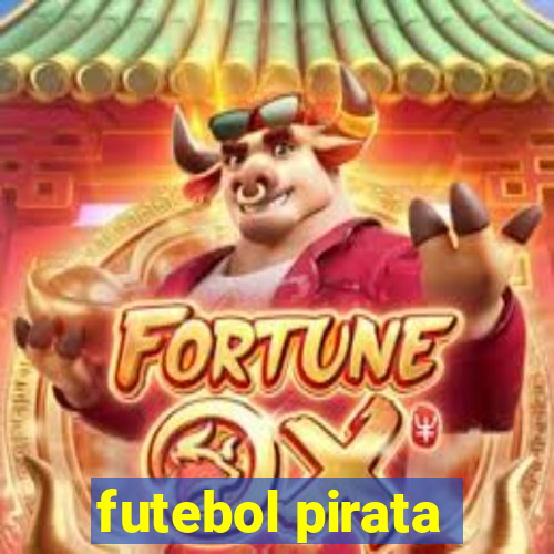 futebol pirata